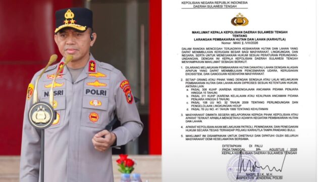 Kapolda Sulawesi Tengah Irjen Pol Nasri menerbitkan maklumat yang menegaskan larangan pembakaran hutan dan lahan sebagai langkah pencegahan kebakaran hutan dan lahan (karhutla) di wilayah Sulawesi Tengah.